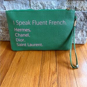 “I Speak Fluent French” New Green Clutch